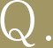 Q.